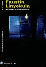 Faustin Linyekula : danseur-chorégraphe