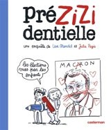 Prézizidentielle : une enquête de Lisa Mandel et Julie Pagis - Lisa Mandel