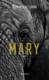 Mary - Dominique Lanni