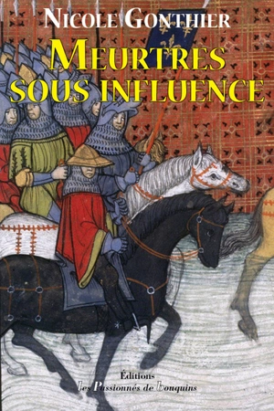 Meurtres sous influence - Nicole Gonthier