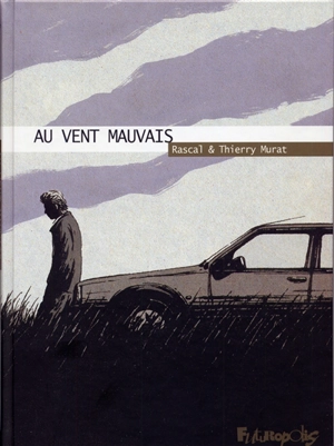 Au vent mauvais - Rascal