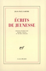 Ecrits de jeunesse - Jean-Paul Sartre