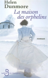 La maison des orphelins - Helen Dunmore