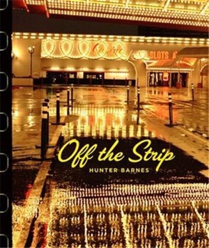 Hunter Barnes Off the Strip - Hunter Barnes