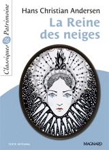 La reine des neiges : texte intégral - Hans Christian Andersen