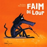 Faim de loup - Eric Pintus