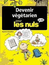 Devenir végétarien pour les nuls en BD - Baptiste Amsallem