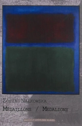 Cultures d'Europe centrale, hors série, n° 9. Médaillons. Medaliony - Zofia Nalkowska