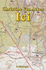 Ici - Christine Van Acker