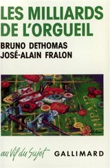 Les Milliards de l'orgueil : l'affaire de la Société générale de Belgique - Bruno Dethomas