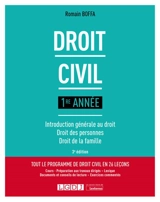 Droit civil : 1re année : introduction générale au droit, droit des personnes, droit de la famille - Romain Boffa