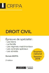Droit civil : examen national, session 2018 - Romain Boffa