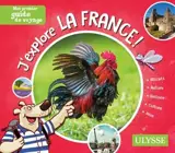 J'explore la France - Collectif Ulysse