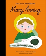 Little People Big Dreams Mary Anning - Sanchez Vegara, Maria Isabel