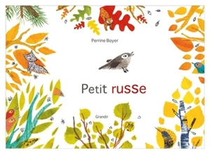 Petit russe - Perrine Boyer