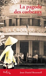 La pagode des corbeaux - Joan-Daniel Bezsonoff i Montalat