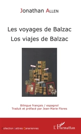 Les voyages de Balzac. Los viajes de Balzac - Jonathan Allen