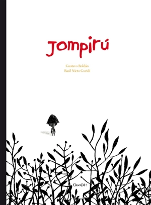 Jompiru - Gustavo Roldan