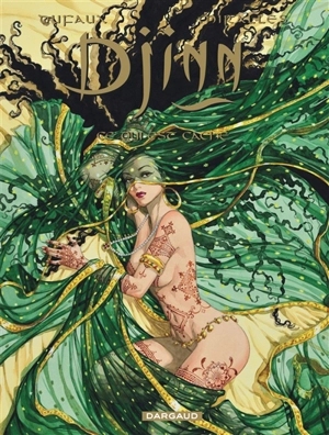 Djinn : ce qui est caché - Jean Dufaux
