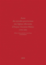 Actes des synodes provinciaux : Anjou-Touraine-Maine (1594-1683)