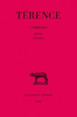 Comédies. Vol. 3. Hécyre *** Adelphes - Térence