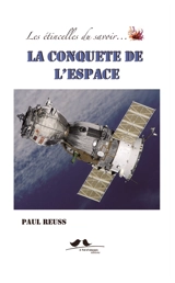La conquête de l'espace - Paul Reuss