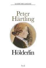 Holderlin - Peter Härtling
