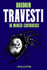 Travesti - Edmond Baudoin