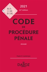 Code de procédure pénale 2021, annoté
