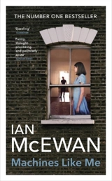 Machines Like Me - McEwan, Ian