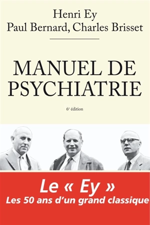 Manuel de psychiatrie - Henri Ey