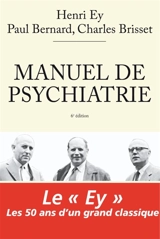 Manuel de psychiatrie - Henri Ey