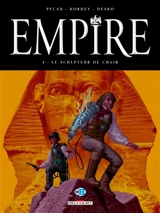 Empire. Vol. 4. Le sculpteur de chair - Jean-Pierre Pécau