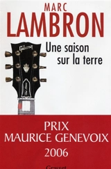Une saison sur la terre - Marc Lambron
