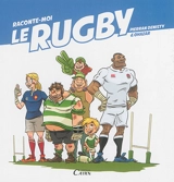Raconte-moi le rugby - Pierran Denisty