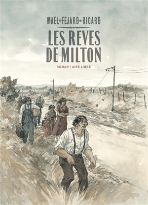 Les rêves de Milton - Maël