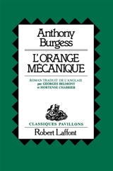 L'orange mécanique - Anthony Burgess