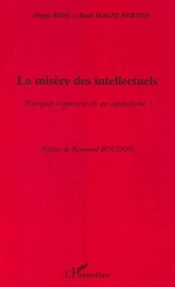 La misère des intellectuels : pourquoi s'opposent-ils au capitalisme ? - Diego Ríos