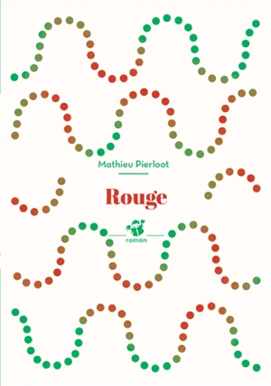 Rouge - Mathieu Pierloot