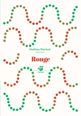 Rouge - Mathieu Pierloot