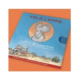 Polo l'hippo : coffret de 3 aventures - Didier Dufresne