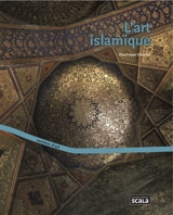 L'art islamique - Dominique Clévenot
