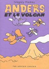 Anders et le volcan - Gregory Mackay