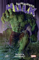 Immortal Hulk. Vol. 1. Ou est-il les deux ? - Al Ewing