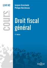 Droit fiscal général - Jacques Grosclaude