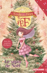 L'école des fées. Vol. 12. Le sapin de Noël - Titania Woods