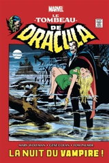 Le tombeau de Dracula. Vol. 1. La nuit du vampire ! - Gerry Conway