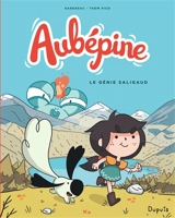 Aubépine. Vol. 1. Le génie saligaud - Thom Pico