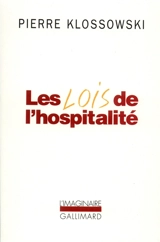Les lois de l'hospitalité - Pierre Klossowski