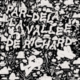 Par-delà la vallée de Richard - Michael DeForge